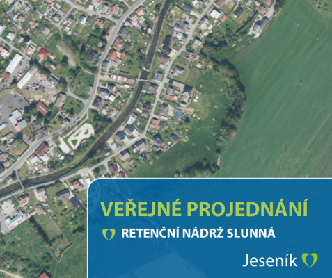 Veřejné projednání projektu Retenční nádrž Slunná